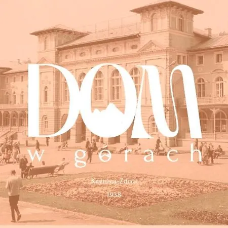Dom W Gorach